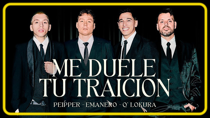 🟨 Emanero, Peipper, & Q' Lokura ((ME DUELE TU TRAICIÓN)) || LETRA || Éxitos Musicales Top