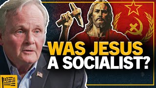 Some Socialists Claim Jesus, But What Does the Bible Say?