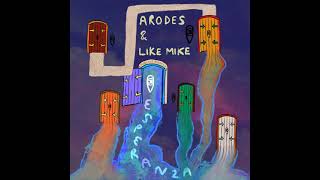 Arodes, Like Mike - Esperanza