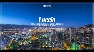 Luccio @ ONE - Medellin Live 12/4/21