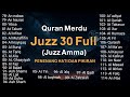 Murotal Al Quran Juz 30 (Juz Amma) Merdu By Alaa Aqel