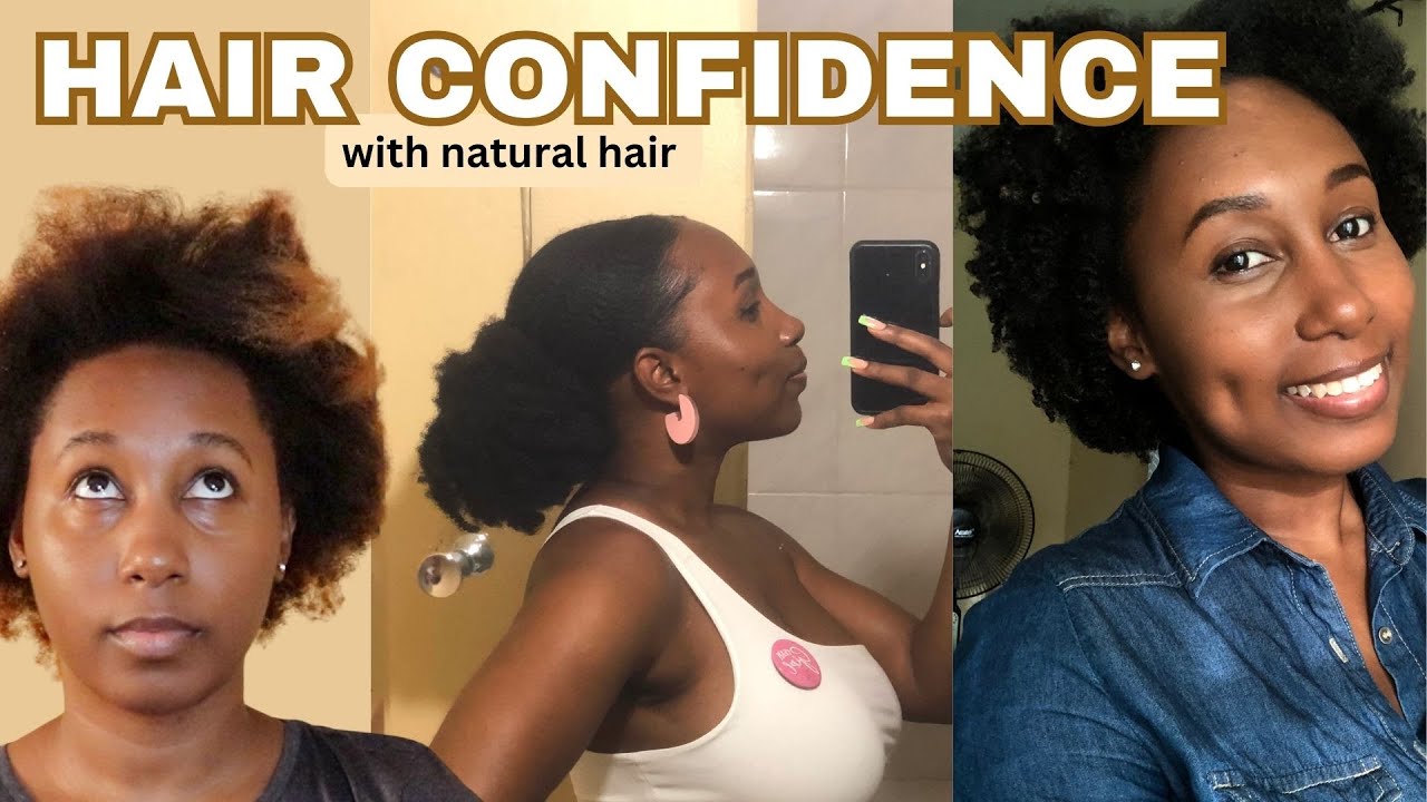 How to BE CONFIDENT rocking your natural hair