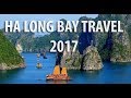 Vịnh Hạ Long Du Lịch Quảng Ninh Việt Nam năm 2017- Ha Long Bay Vacation Travel Video |namdaik