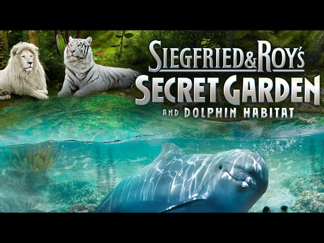 Siegfried & Roy's Secret Garden and Dolphin Habitat