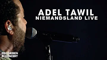 Adel Tawil - Niemandsland (LIVE - PROSIEBEN IN CONCERT)