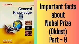 Important facts about Nobel Prize (Oldest) | Part - 6 | Enjoy & Learn with Shalvi