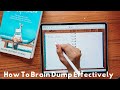 How To Brain Dump Effectively