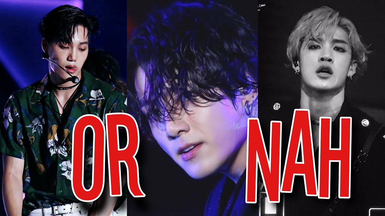 Kpop Multimale — Or nah