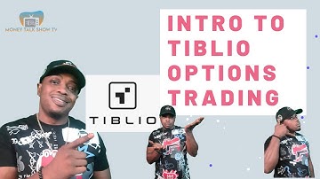Intro to Tiblio and options trading | #tiblio #options #trading