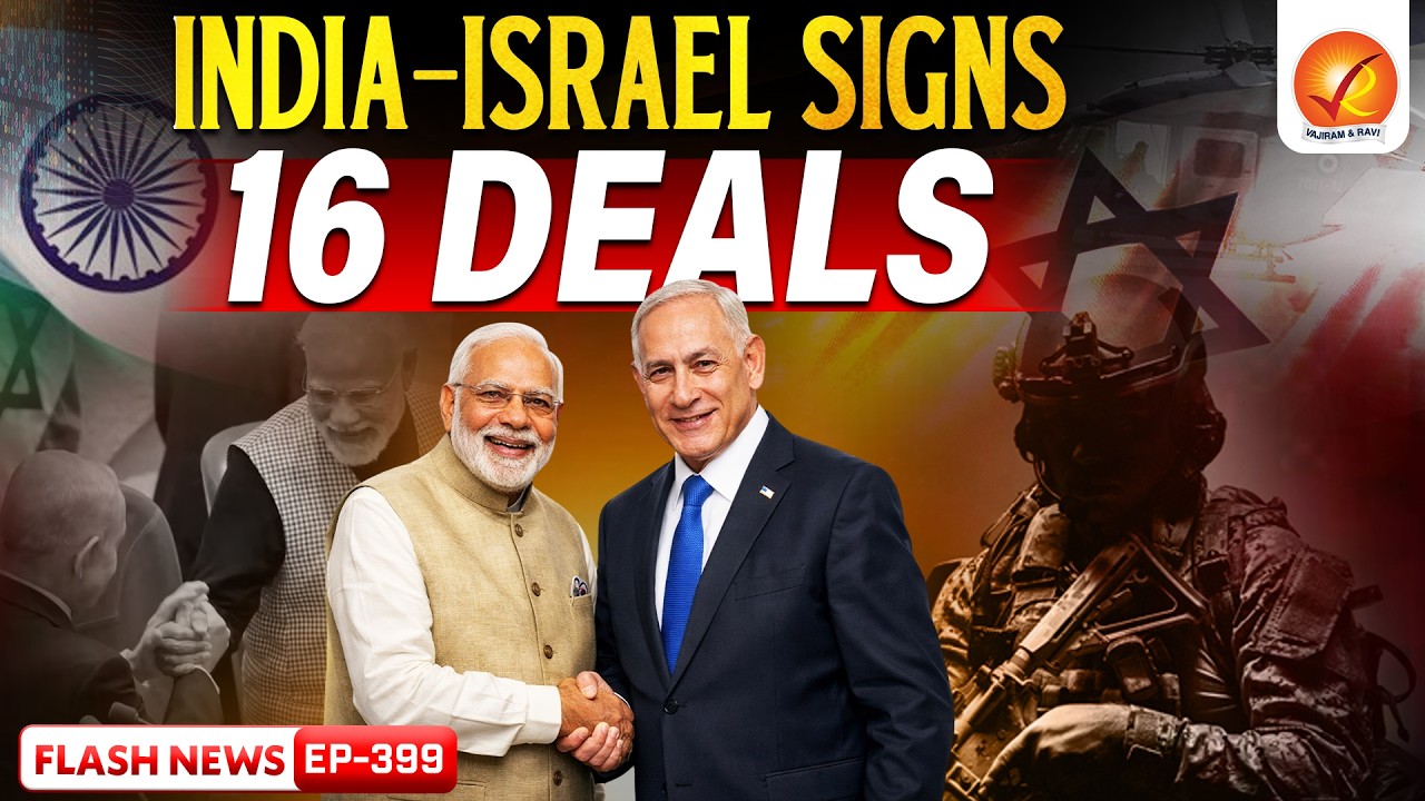 India–Israel 16 MoUs: Why 16 Deals in One Day & What It Means for India