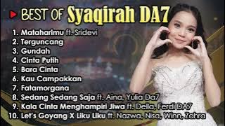 KOMPILASI TERBARU SYAQIRAH DA7 | Dangdut Academy 7