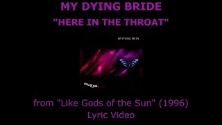 MY DYING BRIDE “Here in the Throat” Lyric Video