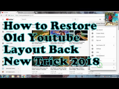 How to Restore Old Youtube Back | New 2018