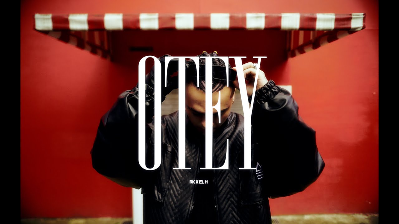 RK, EL H - OTEY | Video Oficial