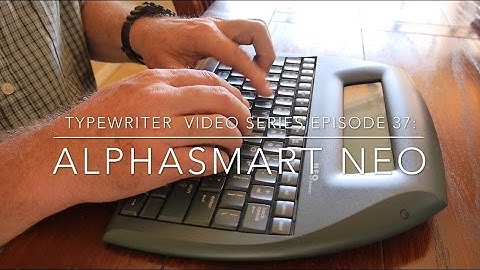 Typewriter Video Series Episode 37: AlphaSmart Neo