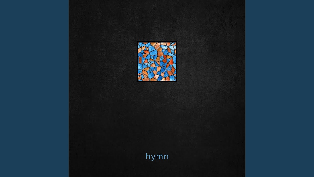 Watch Hymn on YouTube Watch Hymn on YouTube