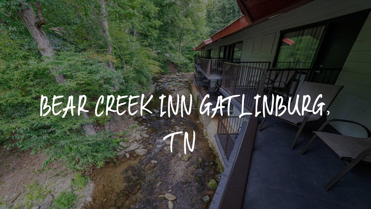 Bear Creek Inn Gatlinburg, TN Review Gatlinburg , United States of
