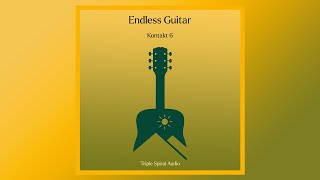 Endless Guitar for Kontakt Walkthrough Video