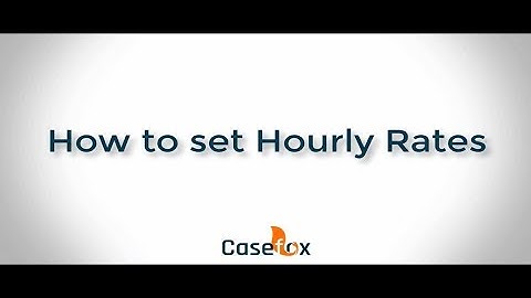 How to Set Hourly Rates - CaseFox | Legal Billing Software