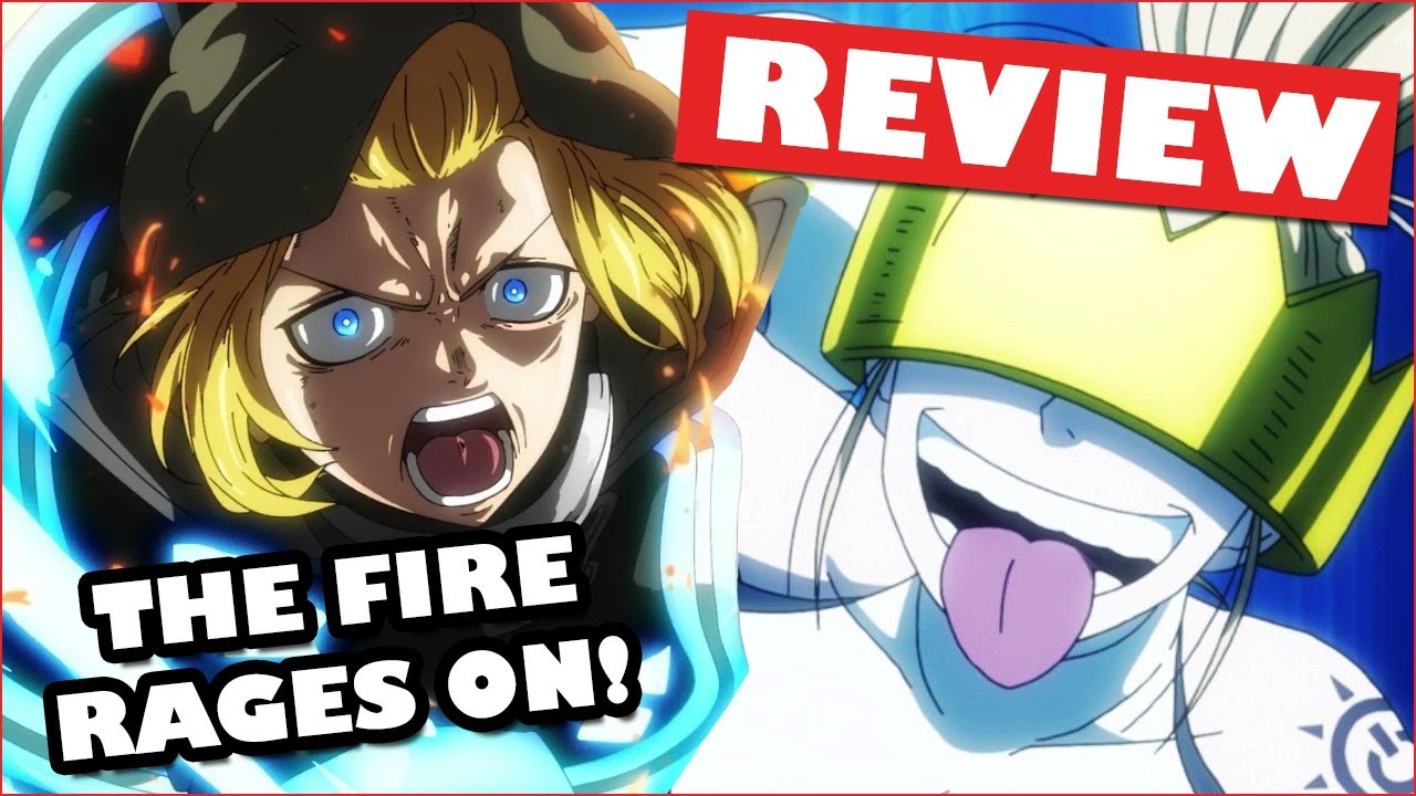 Anime Hajime Review: Fire Force Season 2 - Anime Hajime