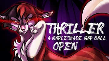 THRILLER || 1 Week Mapleshade PMV MAP || OPEN