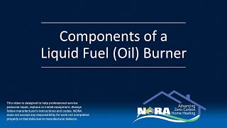 Components of a Liquid Fuel Burner