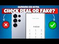 How to check if S25 ultra is original?