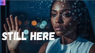 STILL HERE LYRICS VIDEO