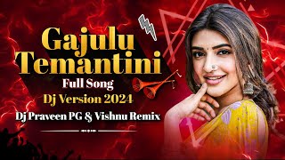 Gaajulu Themantini Penimiti Full Song - BENAZIR MIX - Dj Praveen PG × Vishnu Remix