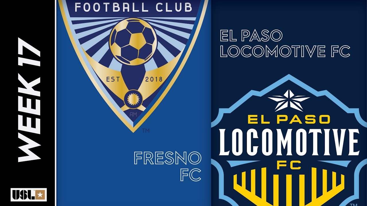 Fresno FC vs. El Paso Locomotive FC: June 29th, 2019 - YouTube