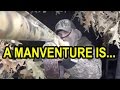 A ManVenture Is...