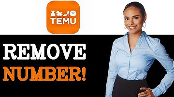 How To Remove Phone Number From Temu (2025)
