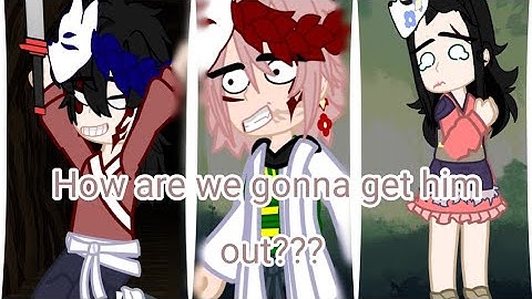 •||How are we gonna get him out??||Demon Slayer||My au?||Ft. Sabito, Makomo, and Giyuu||•