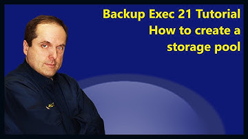 Backup Exec 21 Tutorial How to create a storage pool