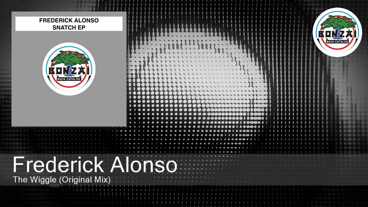 Watch Frederick Alonso - The Wiggle (Original Mix) on YouTube Watch Frederick Alonso - The Wiggle (Original Mix) on YouTube