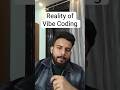 #vibecoding #ai #softwaredevelopment #learntocode #developerlife #shorts #viral #foryou