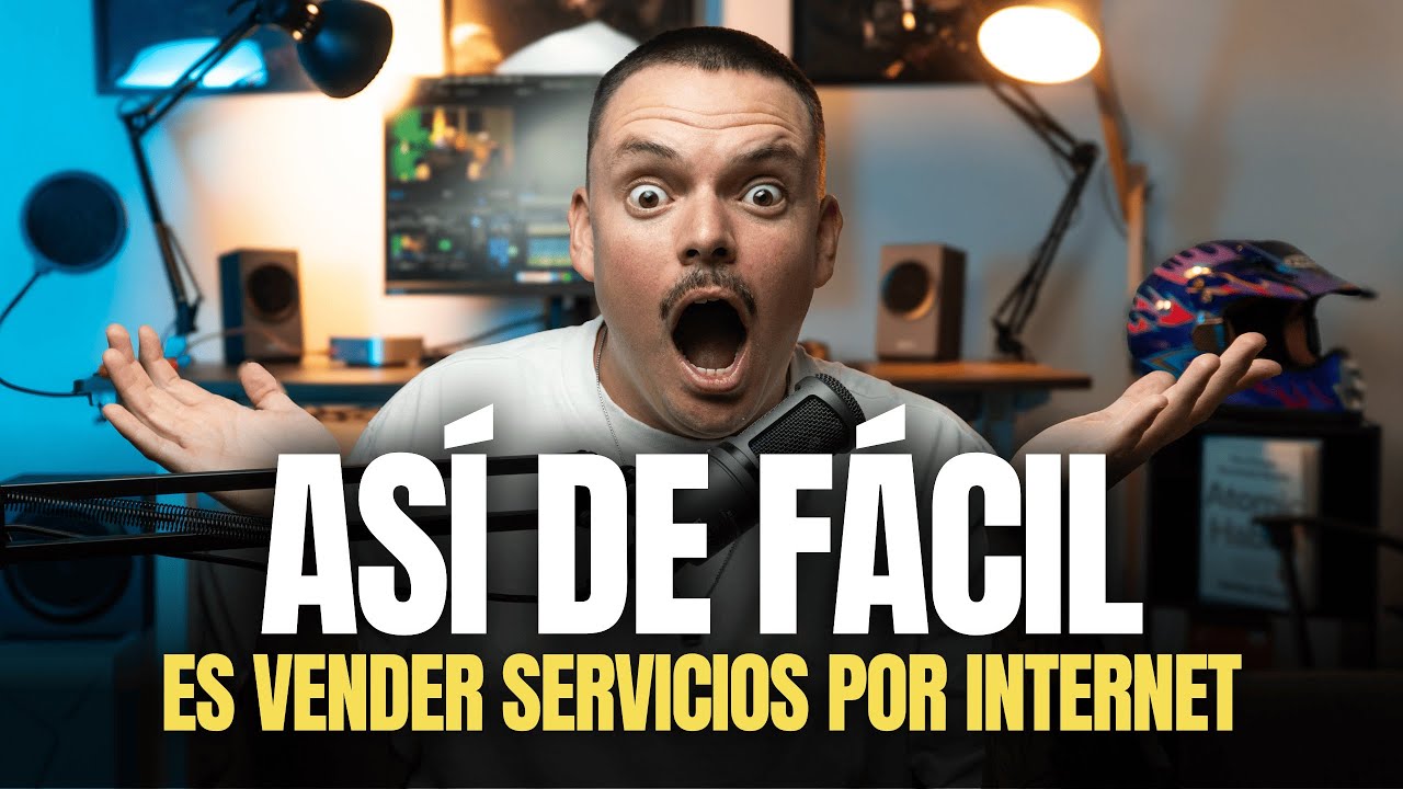 cómo VENDER tus servicios EN INTERNET en tres pasos - Ep 8 - YouTube