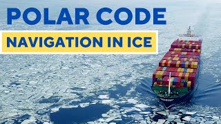 Polar Code for ships navigating in ice conditions | Ice navigation | Merchant Navy #iceberg #earth