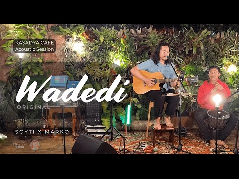 Wadedi Original Soyti X Marko Acoustic Live Session