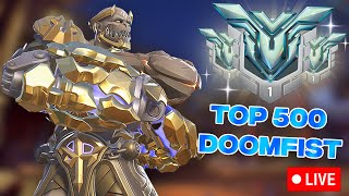 PLAYING RANKED 🗣 TOP500 DOOMFIST 🗣