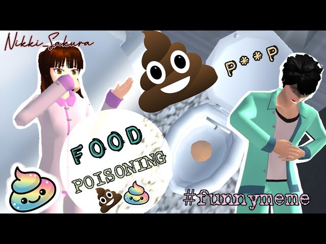 Expired Food Funny Meme | Got to Poop 💩🤣 | Sakura school simulator class=