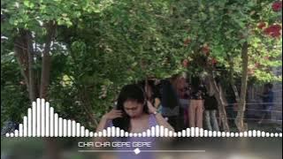 LAGU CHA CHA TERBARU🌴 GEPE GEPE 🌴2025