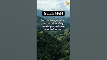 Thumbnail of Bible Verse | Isaiah 49:16 #Prayer #Peace #bibleverse #love #christian #christianfaith #motivation