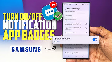 Samsung Notification Badges: How to Turn Them On or Off Fast!