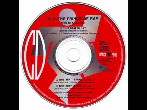 B.G. The Prince Of Rap - This Beat Is Hot Hq Audio