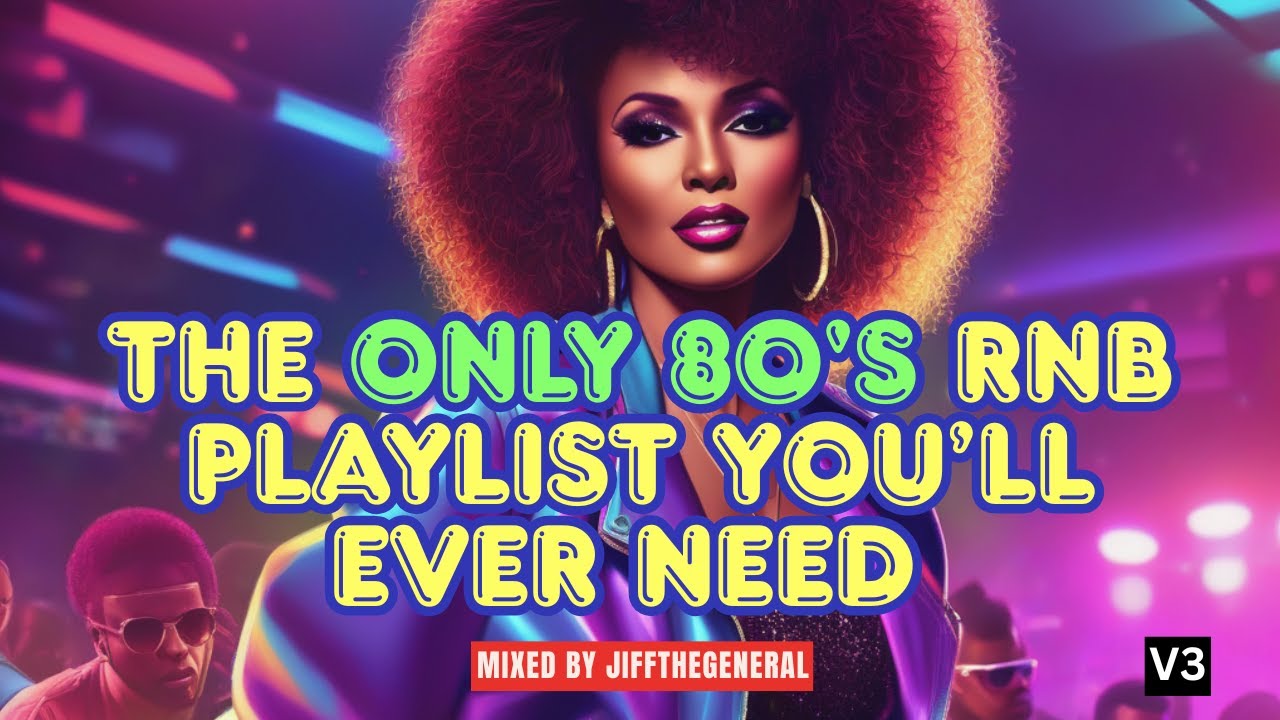 Heavy Hitters: The Only 80's RnB Playlist You’ll Ever Need (Part 3 ...