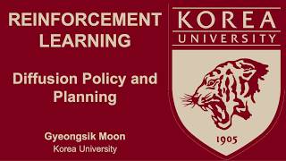 [Reinforcement Learning] 16. Diffusion Policy and Planning