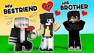 Who would I choose? My Best Friend or His Brother? screenshot 5