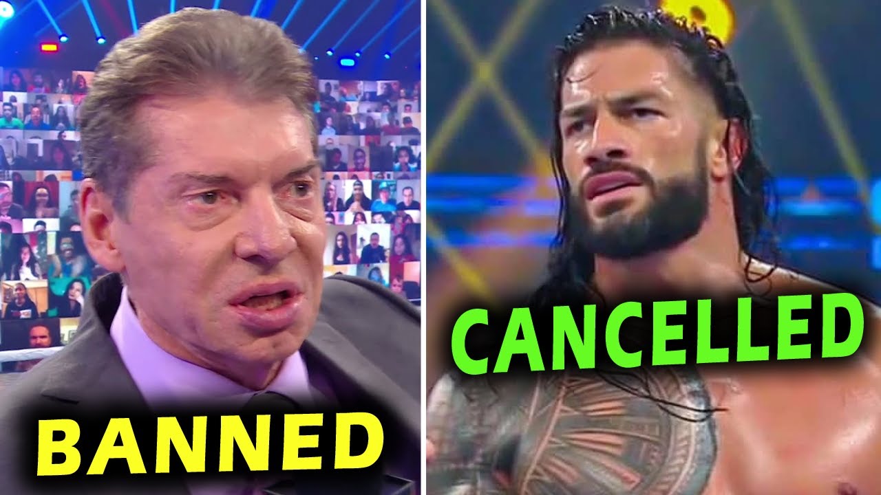 Vince McMahon Bans Wrestler / Roman Reigns Cancelled WWE News
