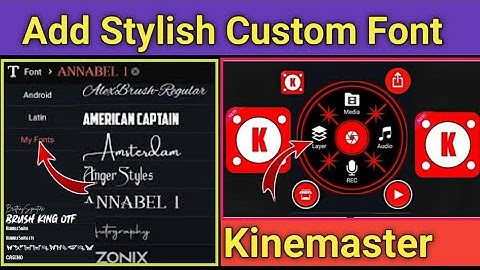 How To Add Costum Font In Kinemaster Easily | Km Font Installer Kaise Download Kare 2022 Custom Font